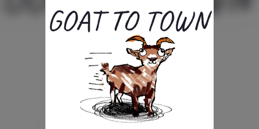 Cover image for GOAT TO TOWN