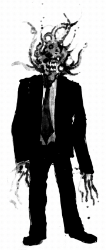 A monster in a suit and tie. Head and hands are tentacle like and rippling. A monster in a suit and tie. Head and hands are tentacle like and rippling.