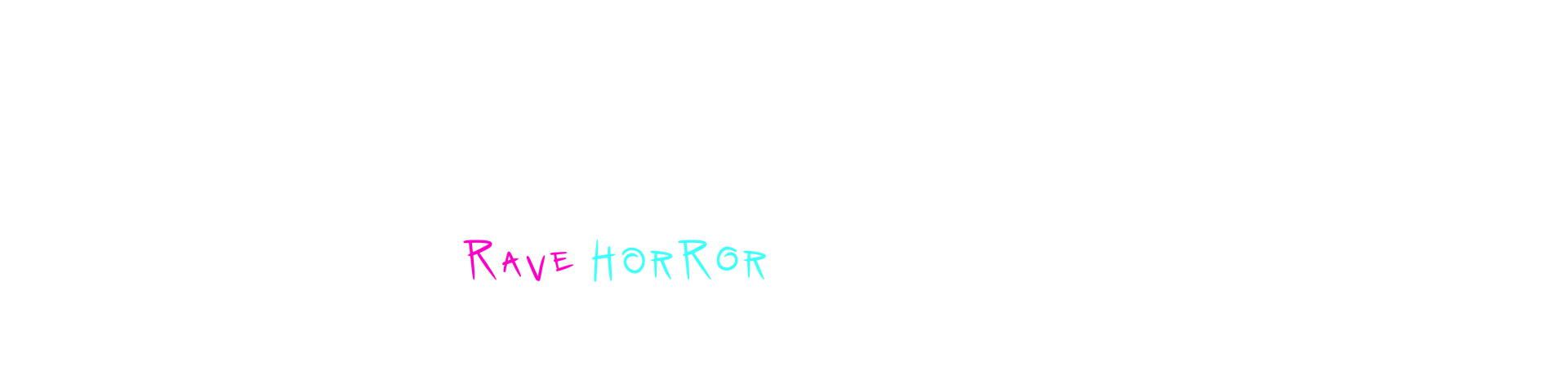 Strobophagia | Rave Horror
