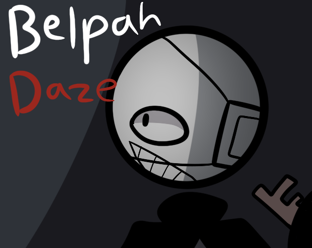 Cover image for Belpah Daze[Playtest]