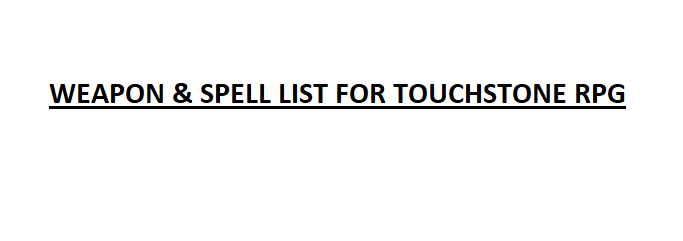 Cover image for Touchstone Weapons & Spell List