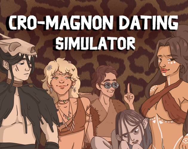 Cover image for Cro-Magnon Dating Simulator