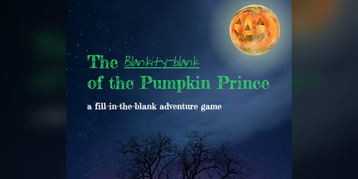 Cover image for The Blankity-Blank of the Pumpkin Prince