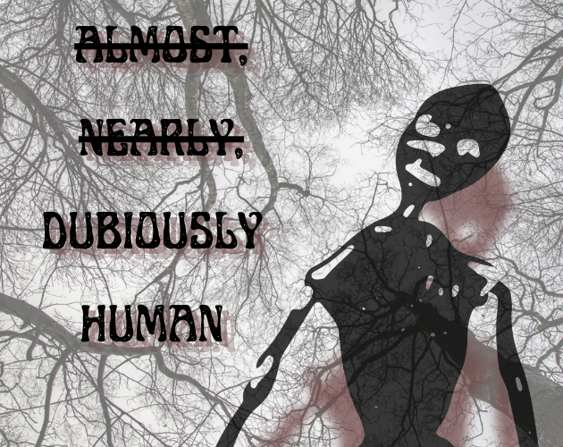 Cover image for Almost, nearly, dubiously human
