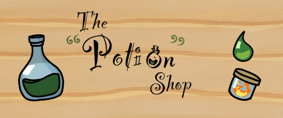 The 'Potion' Shop