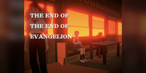 Cover image for The End of the End of Evangelion