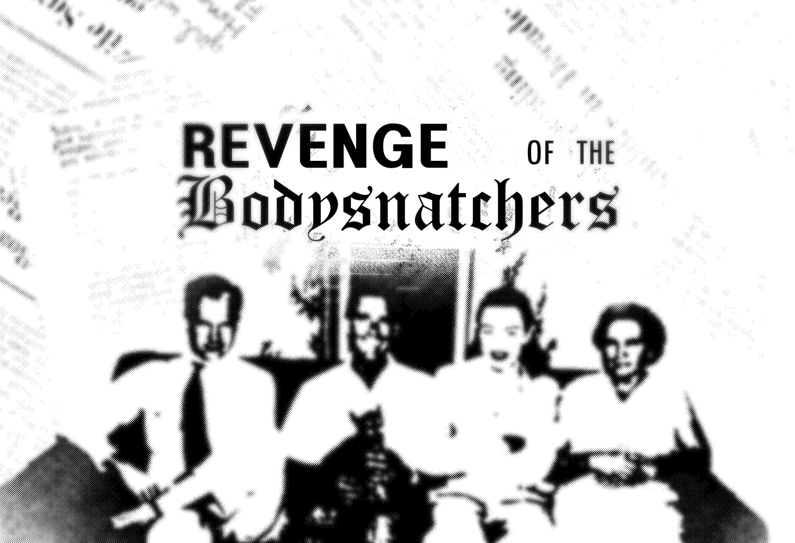 Revenge of the Bodysnatchers