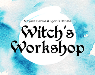 Witch's Workshop   - 1. Collect ingredients / 2. Craft magical products to sell / 3. ??? / 4. Profit 