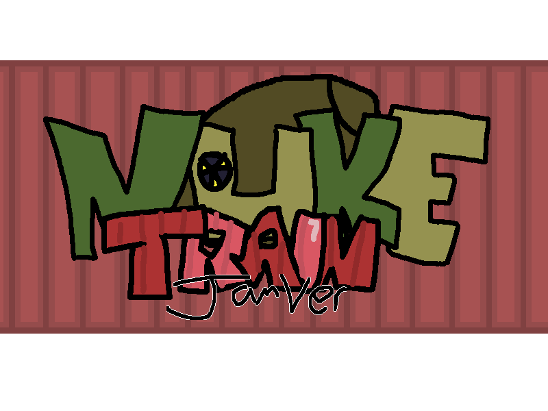 Nuke Train [JAM EDITION]