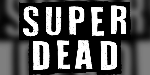 Cover image for Super Dead