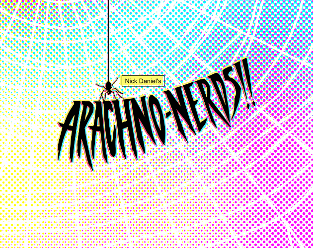 Cover image for Arachno-Nerds!!