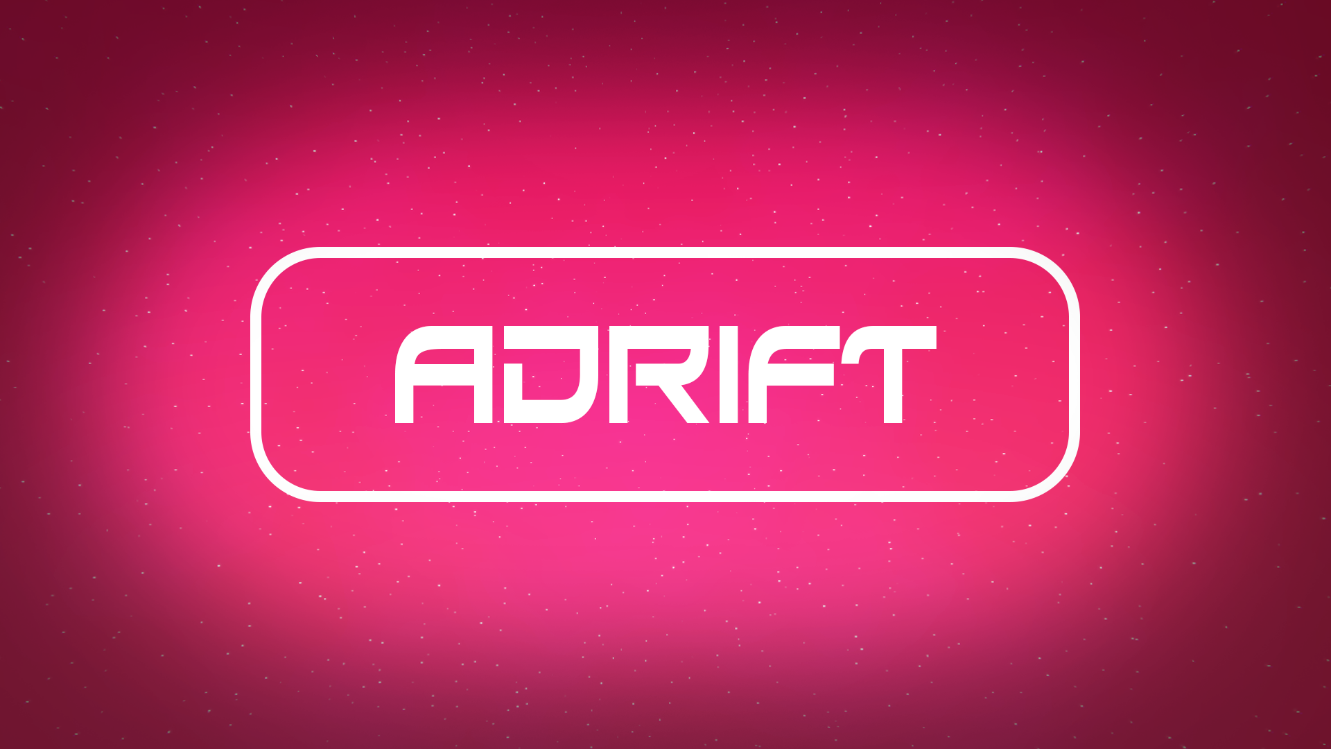 ADRIFT