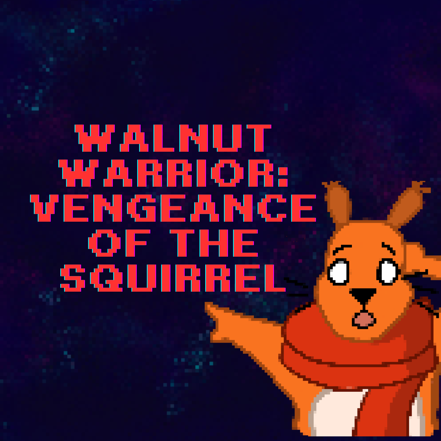 Cover image for Wallnut Warrior: Vengance of The Squirrel