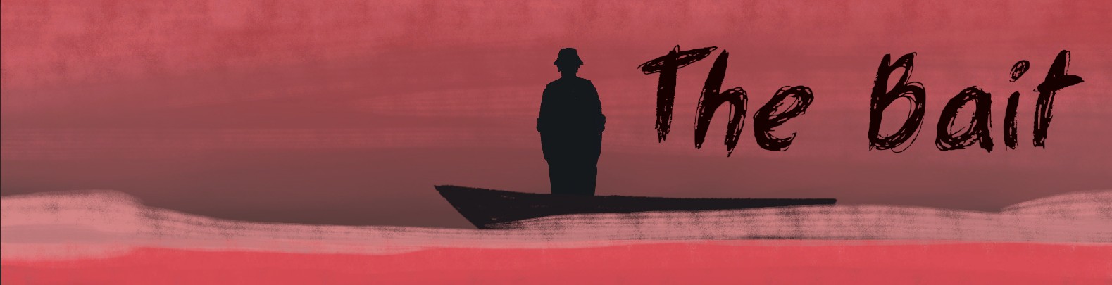 The Bait