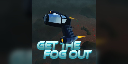 Cover image for Get the Fog Out