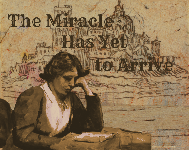 Cover image for The Miracle Has Yet to Arrive