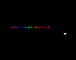 Under Bright Light