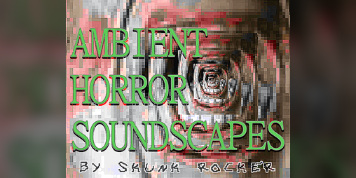 Cover image for AMBIENT HORROR SOUNDSCAPES