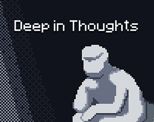 Deep In Thoughts