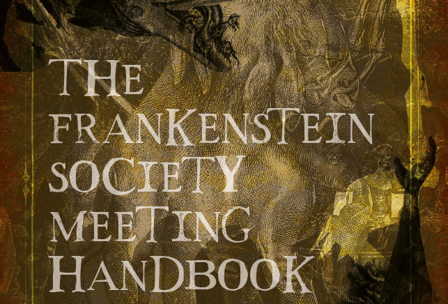 Cover image for The Frankenstein Society Meeting Handbook