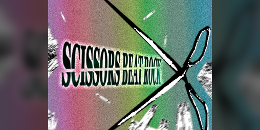 Cover image for SCISSORS BEAT ROCK demo prototype