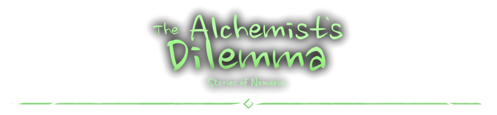 The Alchemist's Dilemma