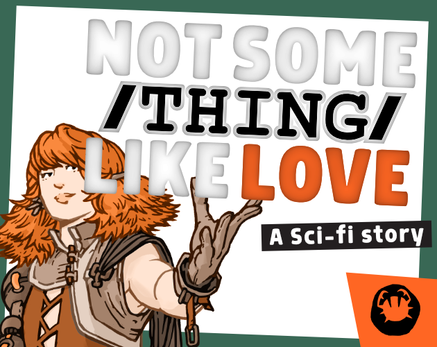 Cover image for Not Some /Thing/ Like Love