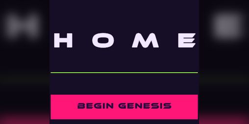 Cover image for Home - Act 1: Genesis