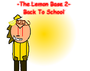 The Lemon Base 2 (A Baldis Basics Mod)