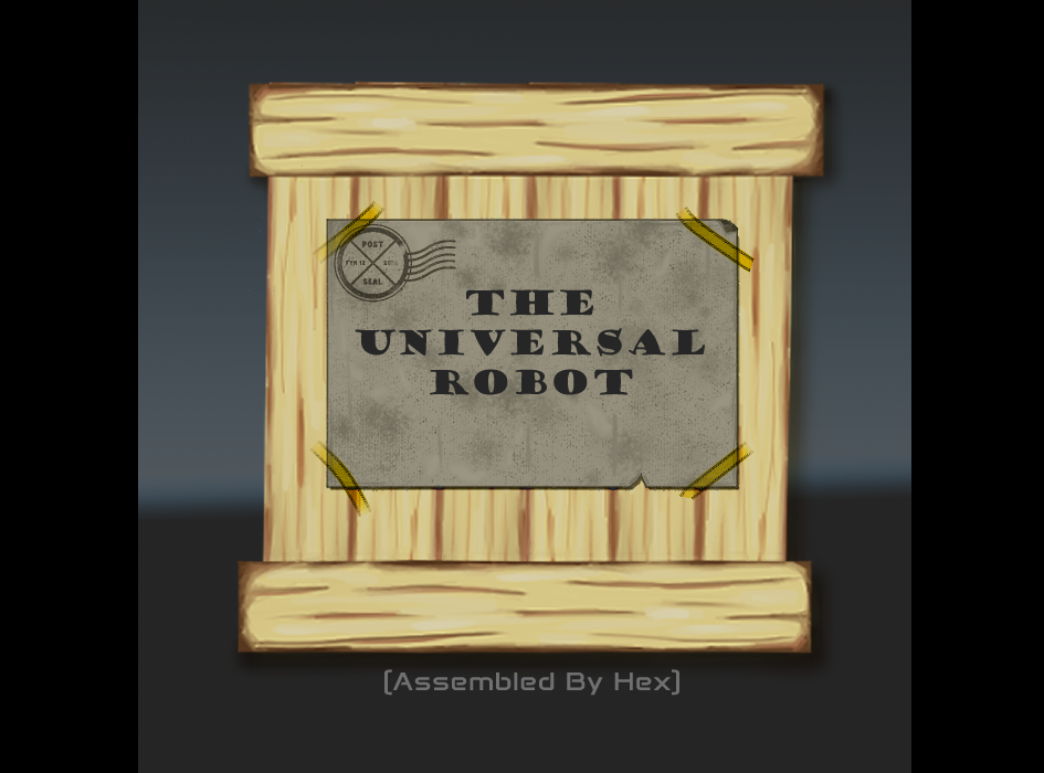 Cover image for The Universal Robot (Assembled By Hex)
