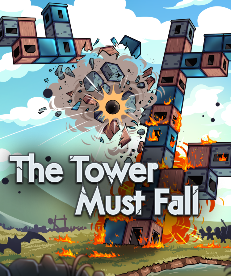 Cover image for The Tower Must Fall (Demo)