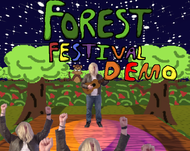 Forest Festival Demo