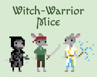 Witch-Warrior Mice