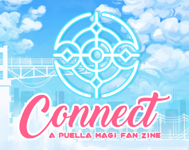 Cover image for Connect: A Puella Magi Fan Zine