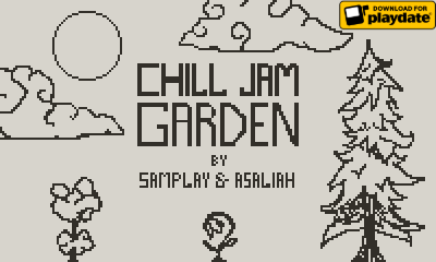 Chill Jam Garden