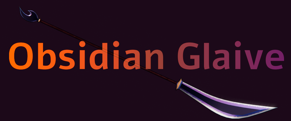 Obsidian Glaive