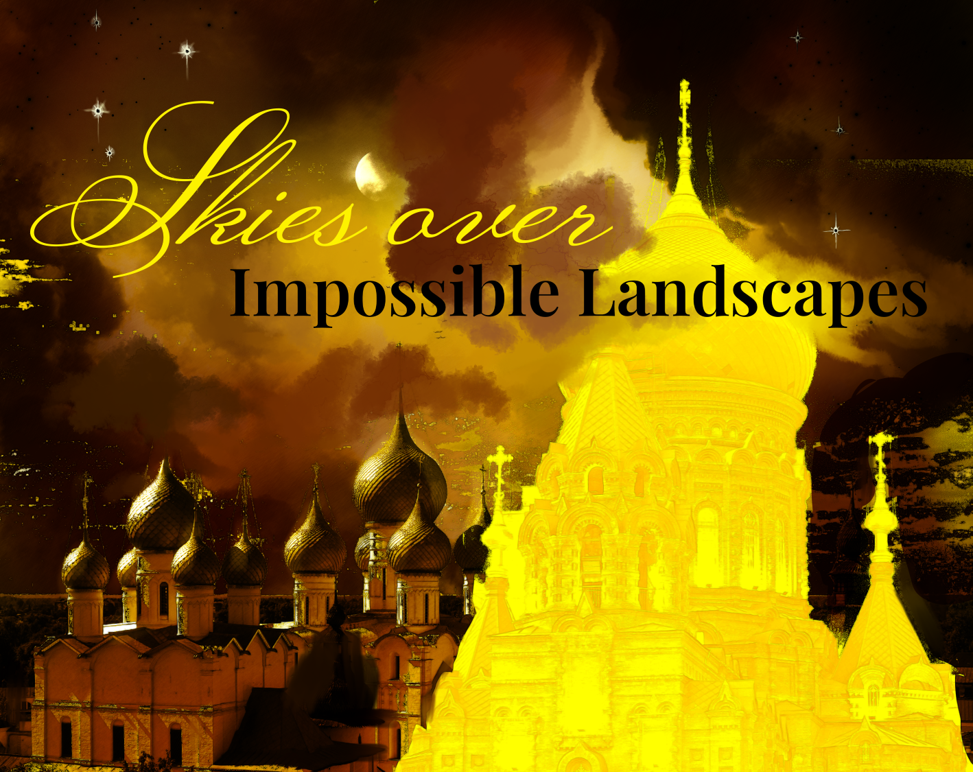Cover image for Skies Over Impossible Landscapes