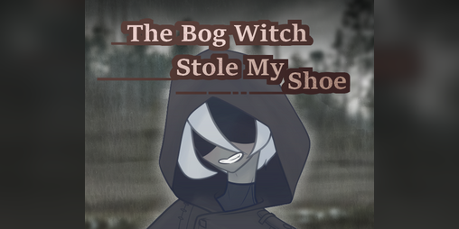 Cover image for The Bog Witch Stole My Shoe
