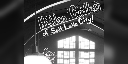 Cover image for Hidden Critters of Salt Lake City!