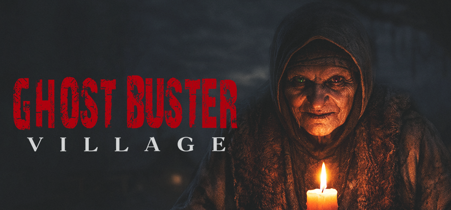 Ghost Buster:Village DEMO