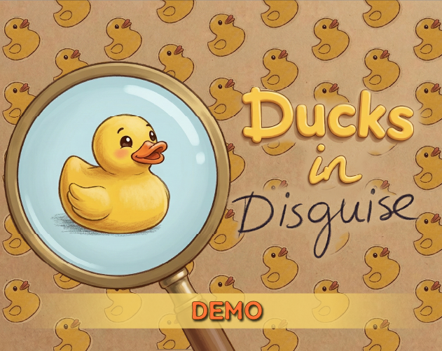Cover image for Ducks In Disguise - DEMO