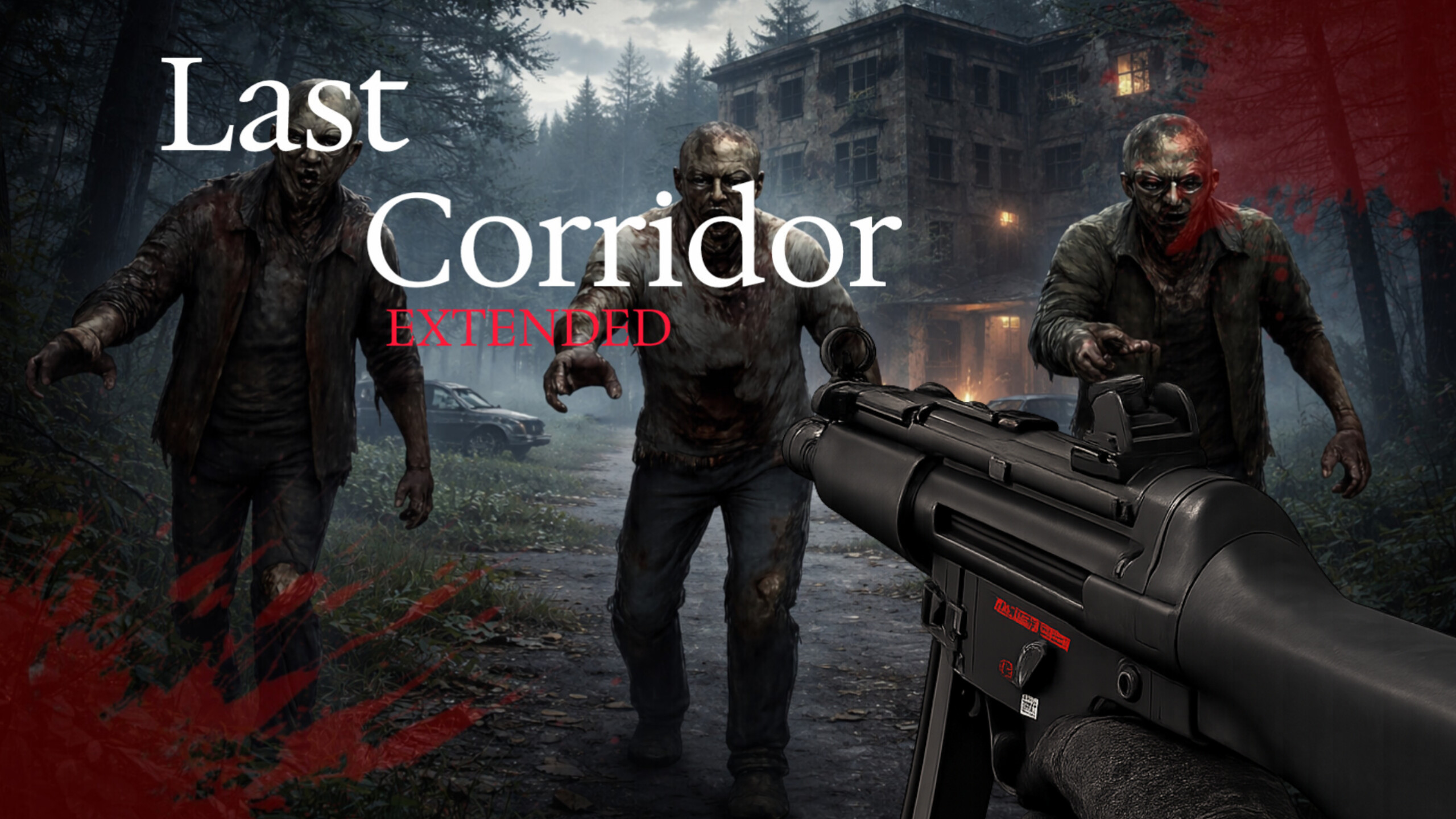 Last Corridor Extended