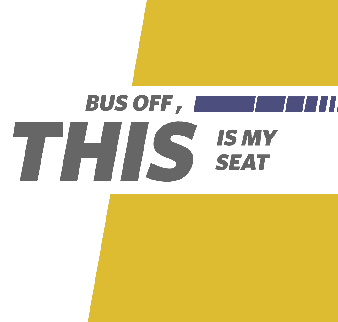 Cover image for Bus Off, this is my seat