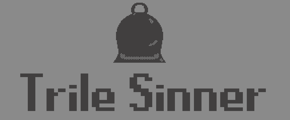 TRILE SINNER