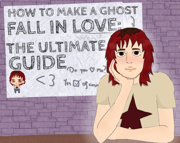Cover image for How to Make a Ghost Fall in Love: The Ultimate Guide