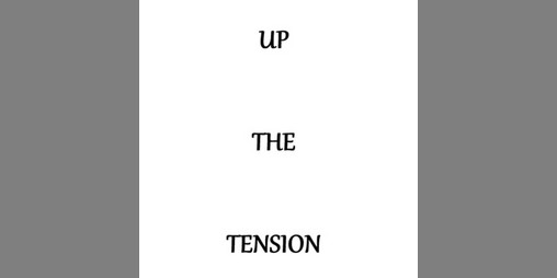 Cover image for Up the Tension