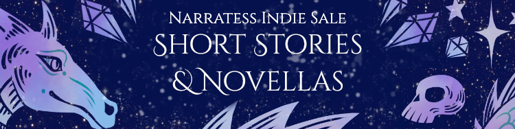 Narratess Indie Sale - Short Stories & Novellas