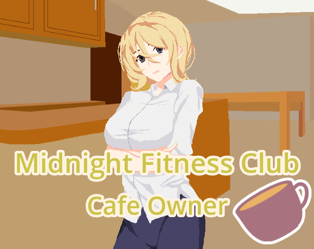 Cover image for Midnight Fitness Club: Cafe Owner