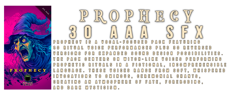PROPHECY Sfx pack