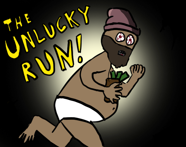 The Unlucky Run !